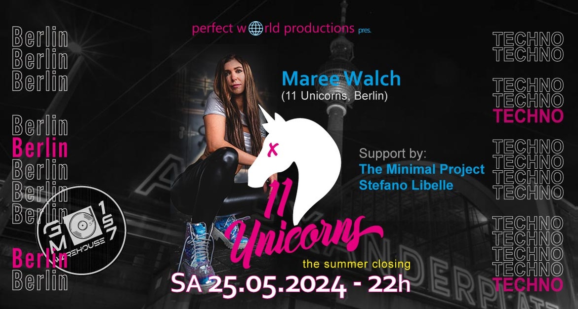 PWP pres.: 11 Unicorns – The Berlin Experiment (House & Techno from the main city)