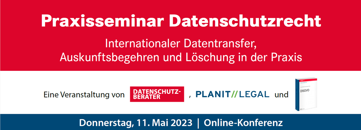 Praxisseminar Datenschutzrecht 2023