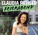 Claudia Pichler - Feierabend (Gasthof zur Post/Schwabhausen)