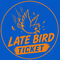 Late Bird Ticket