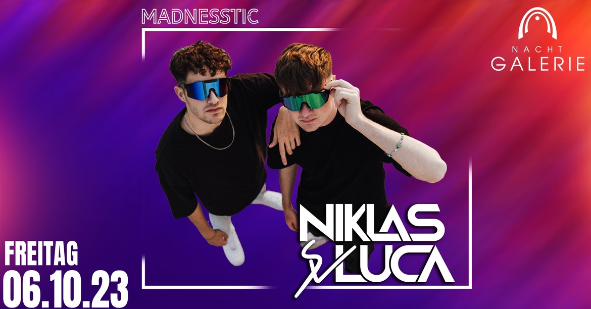 Nachtgalerie präsentiert Niklas & Luca