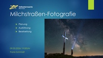 Kolloquium - Milchstraßenfotografie