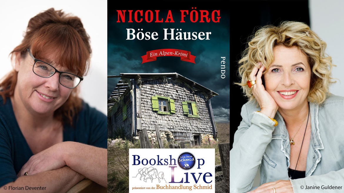 BOOKSHOP LIVE: Nicola Förg und Michaela May - Böse Häuser - AUSVERKAUFT