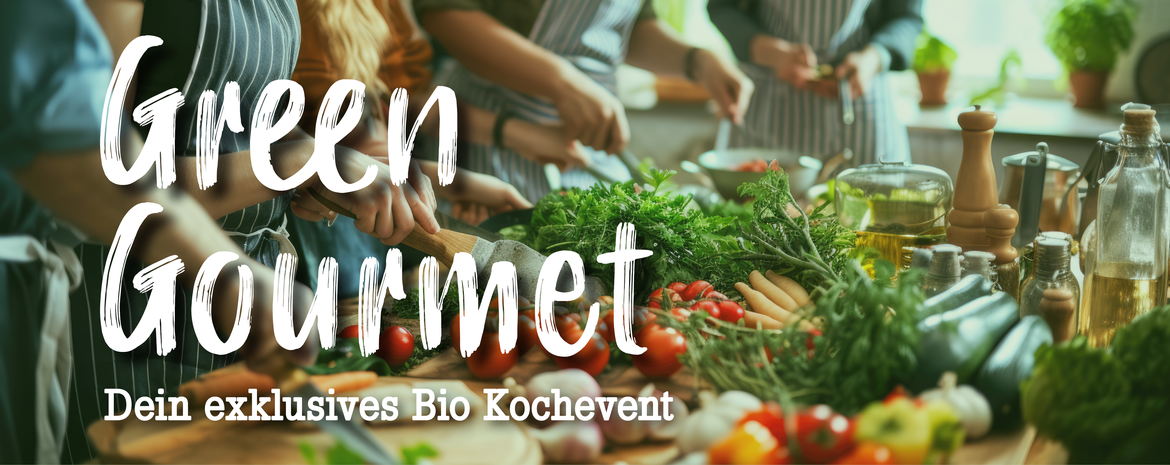 Kochkurs: Green-Gourmet