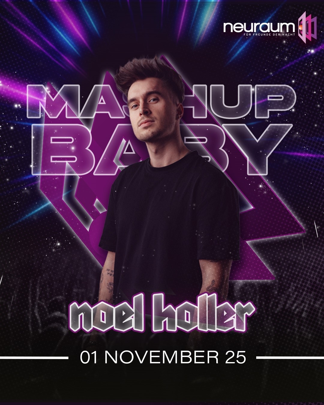 MASHUP BABY x NOEL HOLLER
