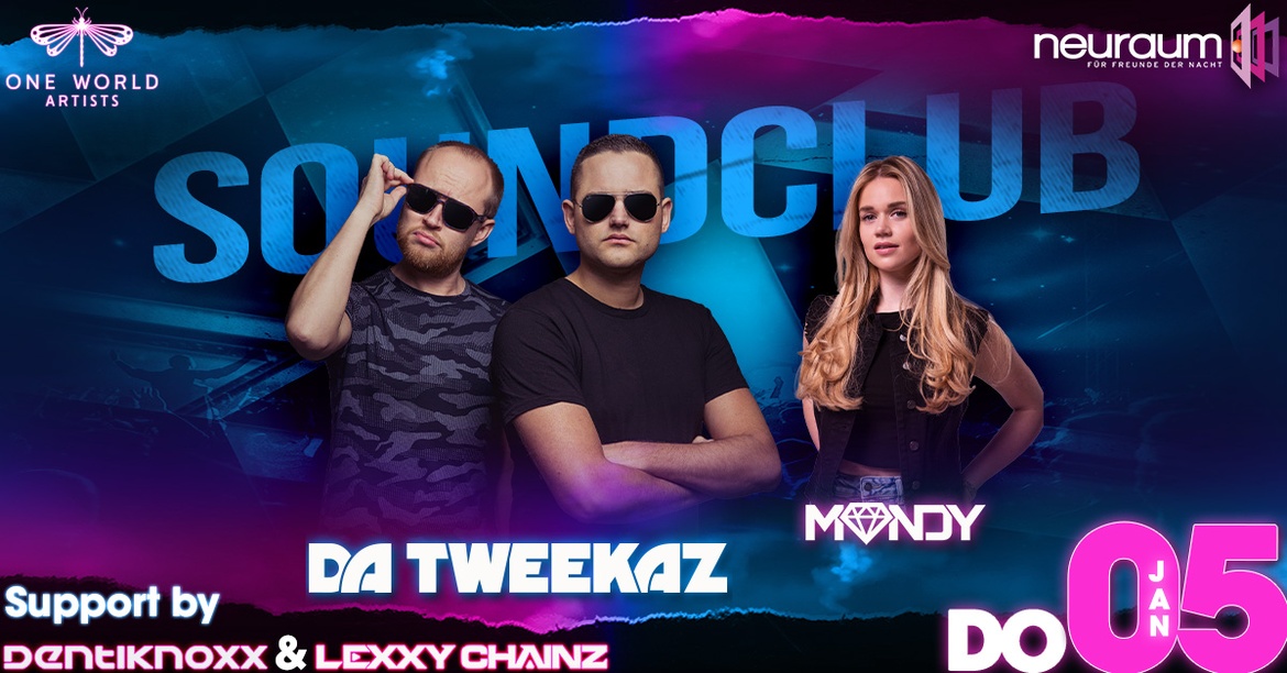SoundClub pres. DA TWEEKAZ & MANDY