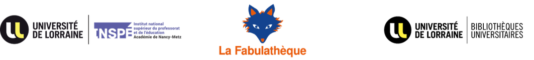 La Fabulathèque (INSPÉ de Lorraine, Université de Lorraine)