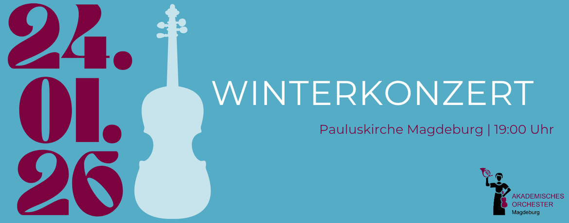 Winterkonzert des Akademischen Orchesters Magdeburg