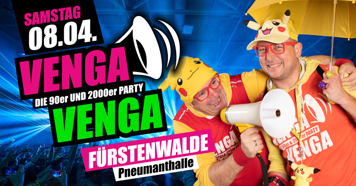 08.04.2023 - VENGA VENGA Fürstenwalde