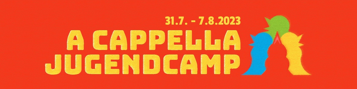 A CAPPELLA JUGENDCAMP 2023