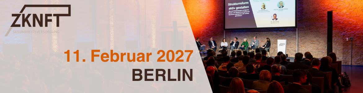 ZKNFT 2027: Das Kran­ken­haus 2030: Vom Umbau zur Wirkung – Versorgung 2027 steuern