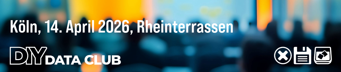 DIY Data Club - Köln, 14.04.26