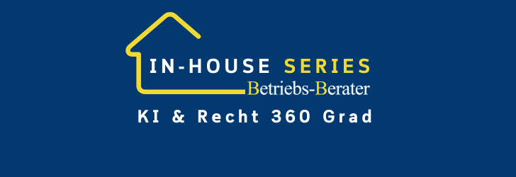 BB In-house Series: KI & Recht 360 Grad