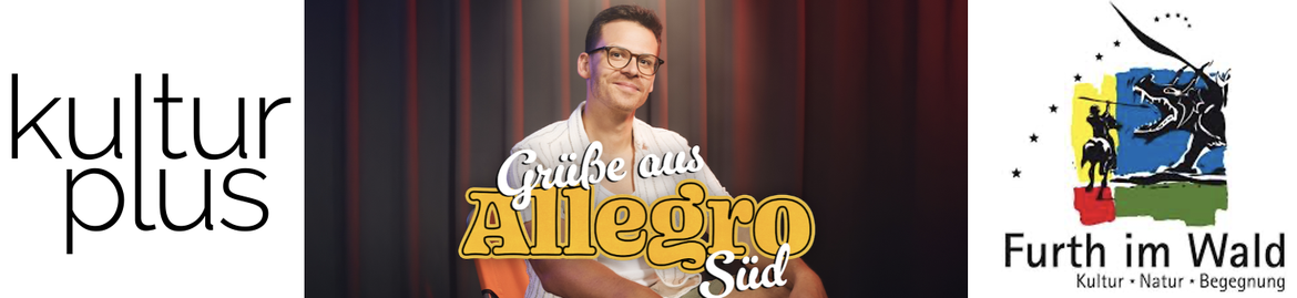 ZUSATZTERMIN: MARTIN FRANK - Grüße aus Allegro Süd (Park-Arena Furth im Wald)