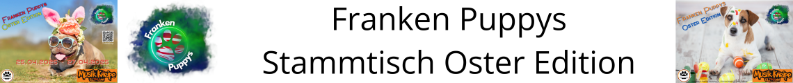 Franken Puppys - Oster Edition