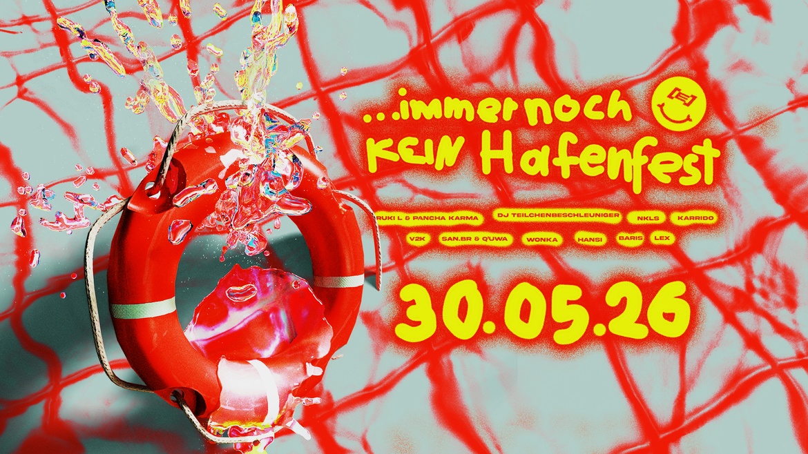 Die KOLLEKTIV [E] SCHIEFLAGE feiert immer noch [k]ein Hafenfest!