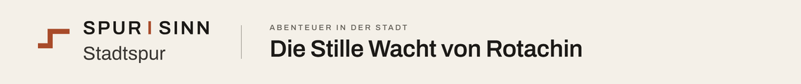 Die stille Wacht von Rotachin