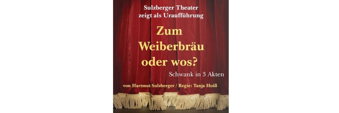Zum Weiberbräu oder wos?