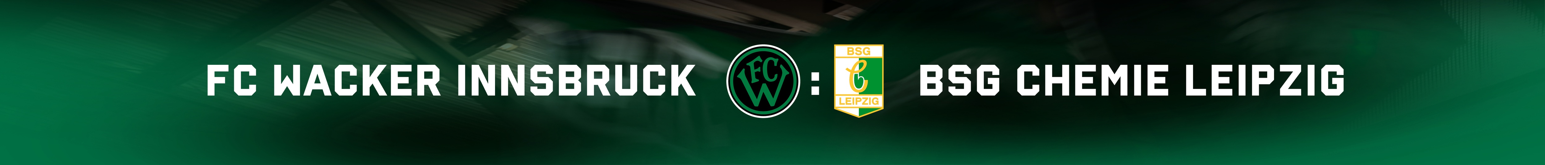 FC Wacker Innsbruck vs. BSG Chemie Leipzig