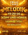 MEDODIK • GARANTIERT REIN - NUR BIS 00:00 (siehe Eventbeschreibung)