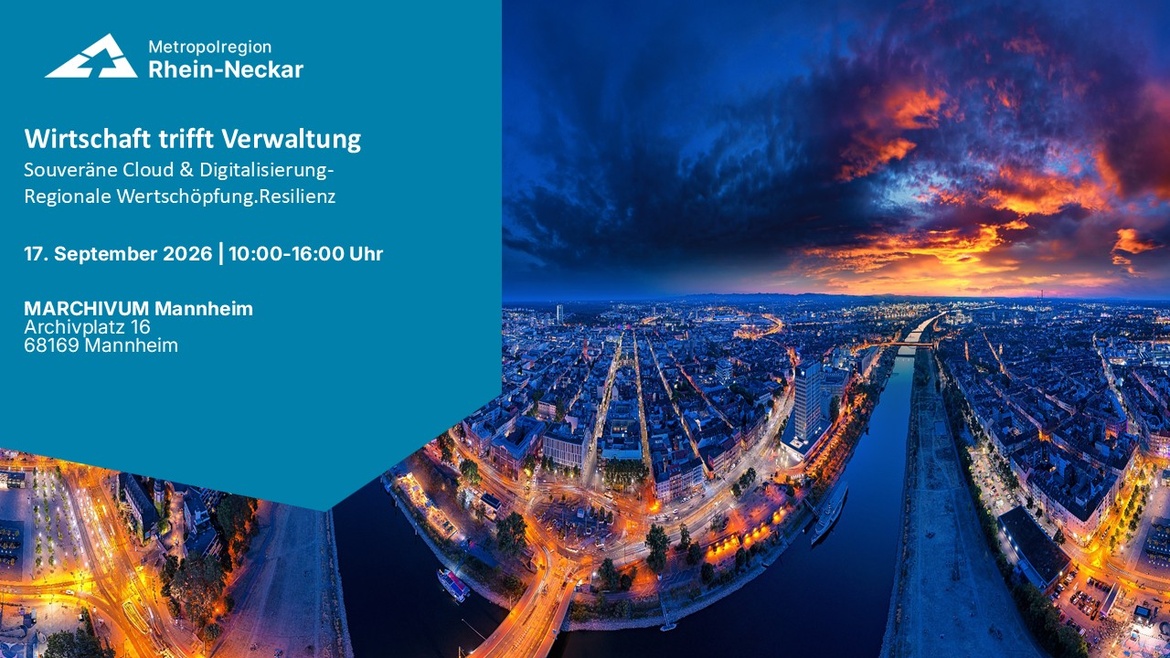 Wirtschaft trifft Verwaltung - Souveräne Cloud & Digitalisierung- Regionale Wertschöpfung. Resilienz