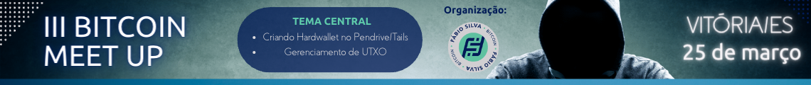 III Bitcoin Meet Up - Março/23