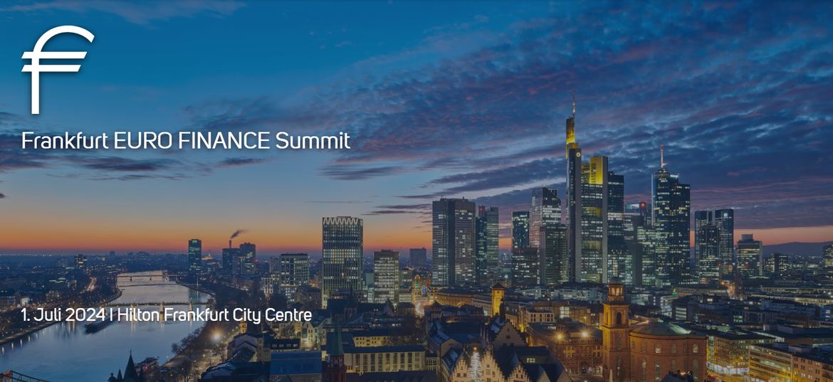 Frankfurt EURO FINANCE Summit 2024