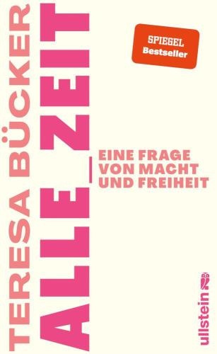 Teresa Bücker liest aus "Alle Zeit"