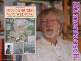„Der Prokurist vom Wedding” Lesung mit Rainer Drews