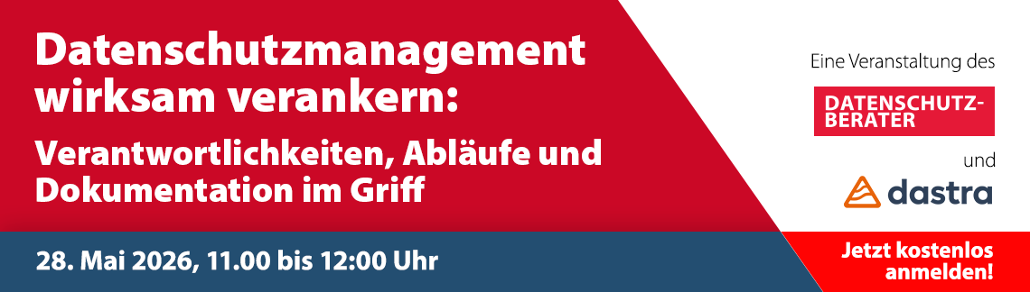 Datenschutzmanagement wirksam verankern: Verantwortlichkeiten, Abläufe und Dokumentation im Griff