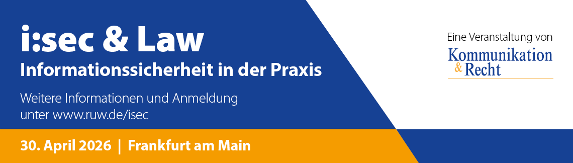 i:sec & Law - Informationssicherheit in der Praxis