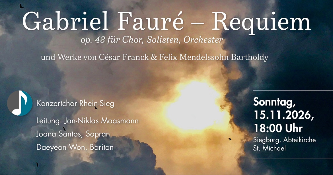 Gabriel Fauré Requiem - Konzertchor Rhein-Sieg