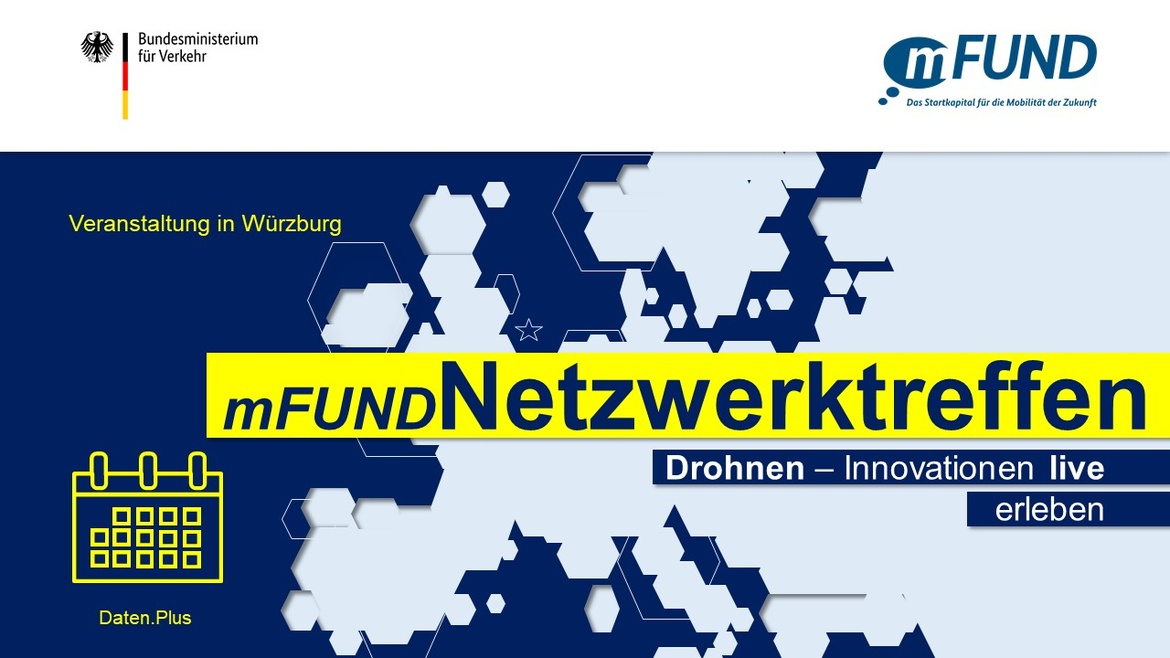 mFUND-Netzwerktreffen Drohnen | Innovationen live erleben