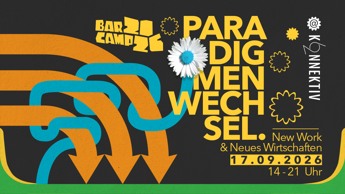 BARCAMP New Work & neues Wirtschaften
