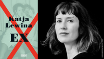 Katja Lewina: "Ex" (Buchvorstellung & Gespräch)