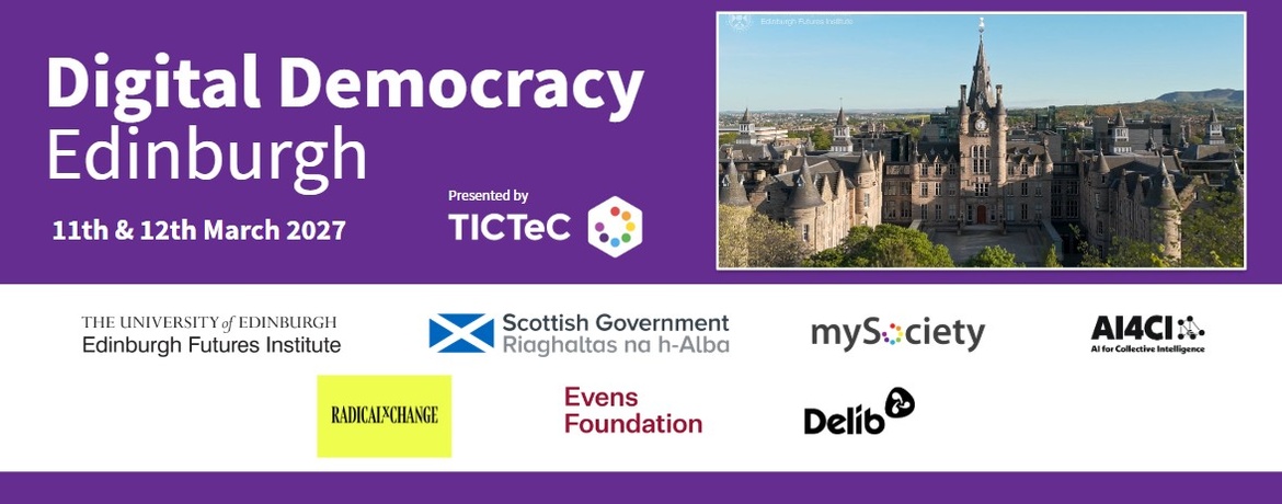TICTeC presents: Digital Democracy Edinburgh
