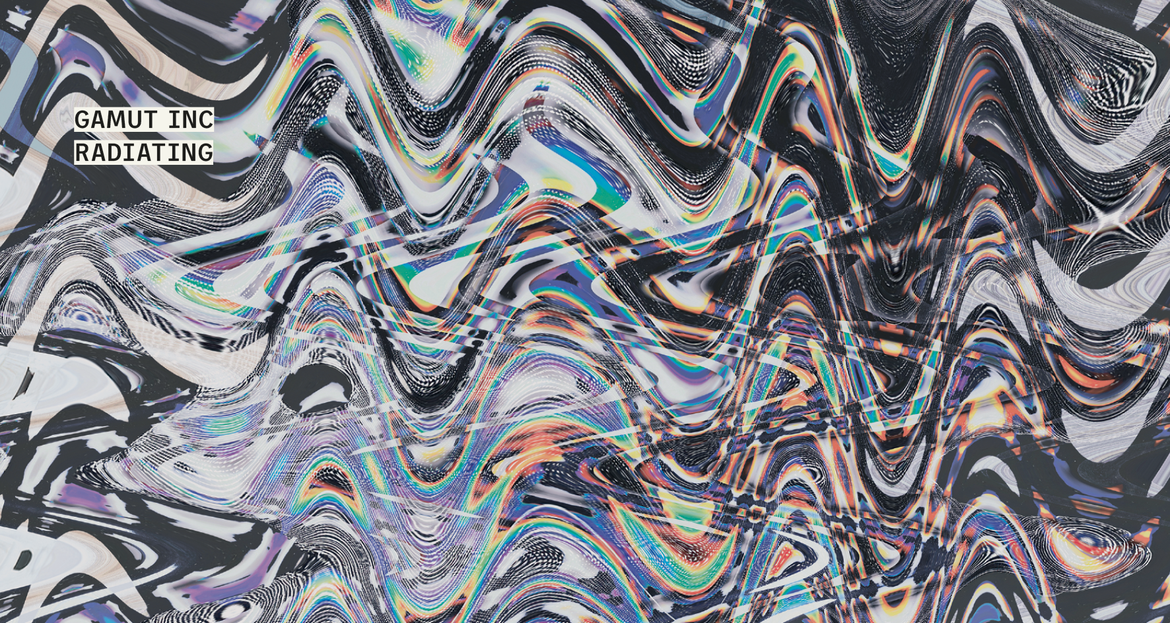 AGGREGATE: gamut inc: "radiating" release concert