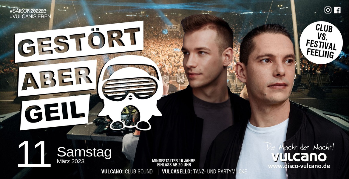 Gestört aber Geil LIVE@Vulcano