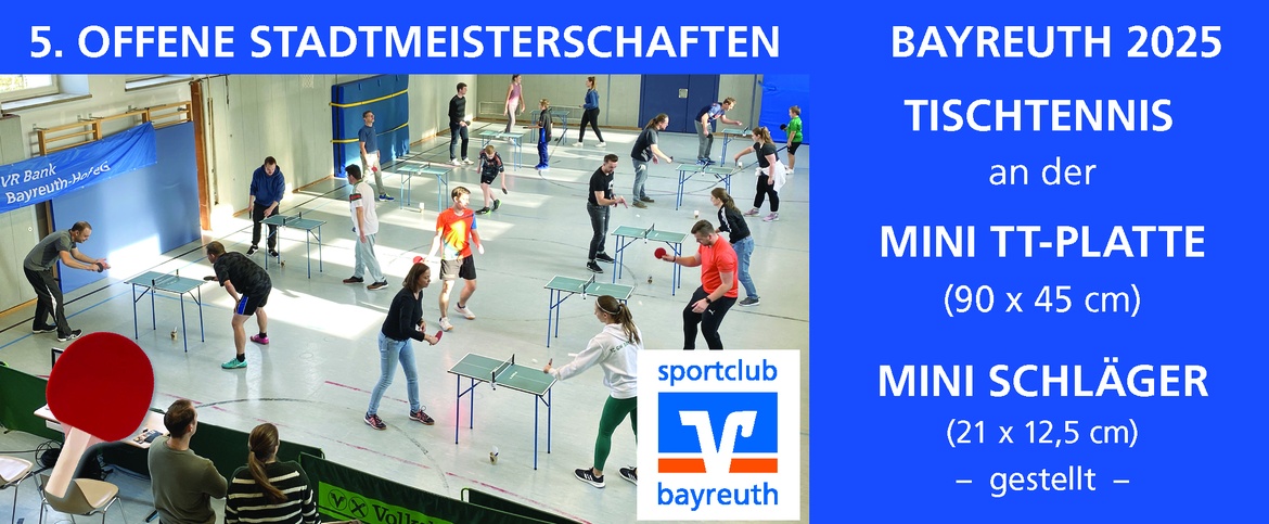 5. Offene Stadtmeisterschaften 2025 - TISCHTENNIS an der Mini TT-Platte