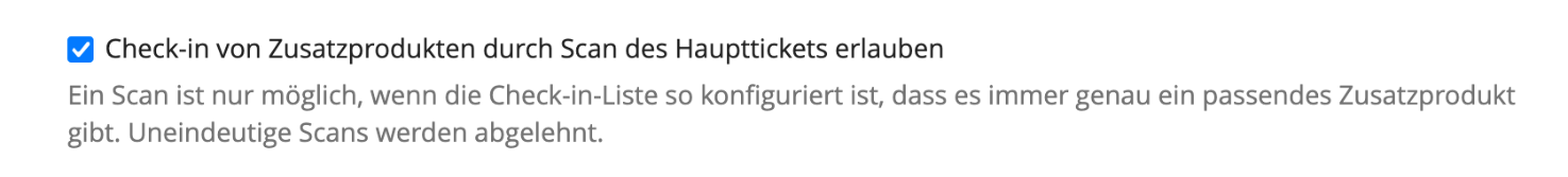 Screenshot der pretix Einstellung, um beim Check-in mit dem Scan des Ticketcodes auch Zusatzprodukte einchecken zu können.