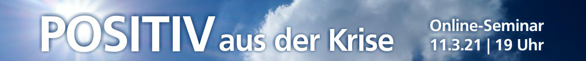 Positiv aus der Krise - Online-Seminar mit Dr. med. Nawid Peseschkian