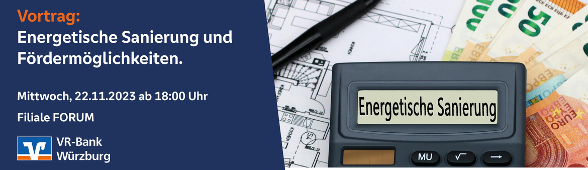 Energetische Sanierung und Fördermöglichkeiten