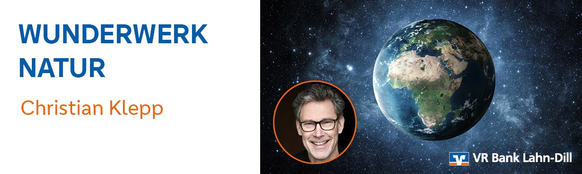 Mitgliederevent Dillenburg | "Wunderwerk Natur" mit Christian Klepp