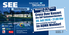 Cross-Over-Sommerkonzert im Aqwa Walldorf:  "Heaven is a Place on Earth"