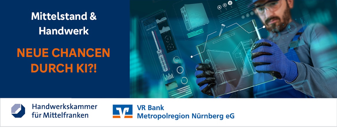 Mittelstand & Handwerk - Neue Chancen durch KI?!