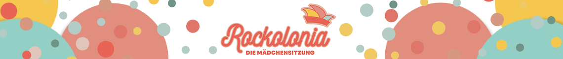 Rockolonia - Die Mädchensitzung
