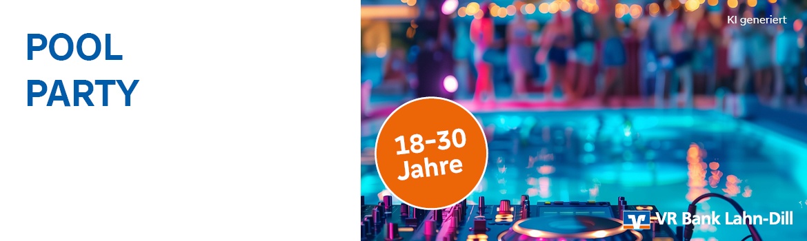 Mitgliederevent Gladenbach | Pool-Party (für Mitglieder von 18-30 Jahren)