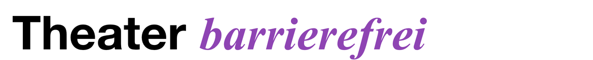 Theater „Barrierefrei“