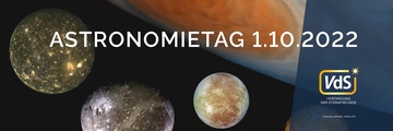 Astronomietag am 01.10.2022 - "Faszinierende Mondwelten im Sonnensystem"