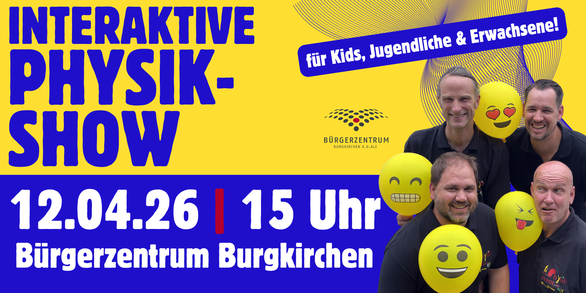 Die Physikshow - Physik in 4 D - lustig, frech, abwechslungsreich
